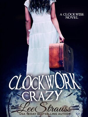 cover image of Clockwork Crazy
